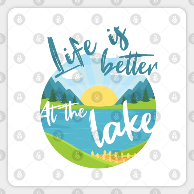 life is better at the lake Magnet by AdelDa